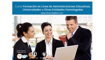 Curso de formación en línea de Administraciones Educativas, Universidades u otras entidades homologadas