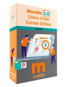 Curso Moodle 3.x Cómo Crear un Curso Online